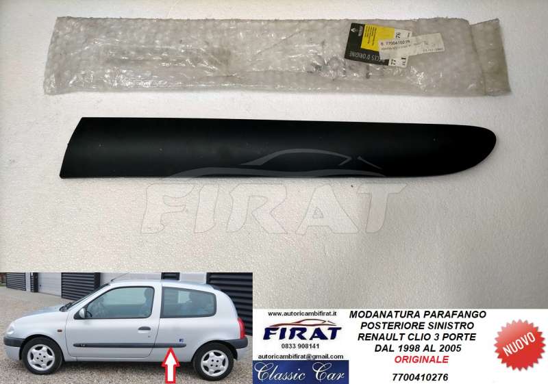 MODANATURA PARAFANGO RENAULT CLIO 3P 98 - 05 POST.SX 7700410276
